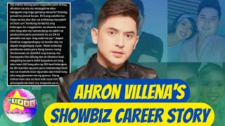 Ahron Villenas Showbiz Career Story [upl. by Enyalb240]