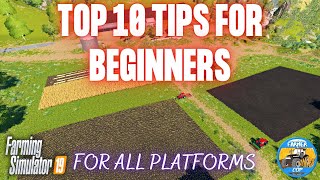 Top 10 Tips for Beginners in Farming Simulator 19 [upl. by Yssor735]