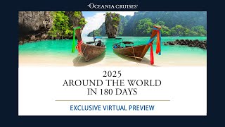 Oceania Cruises Around the World in 180 Days CruiseWebinar [upl. by Trinetta926]