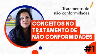 2 Conceitos no Tratamento de não conformidades  Q Class  Q ACADEMY [upl. by Aztiram]