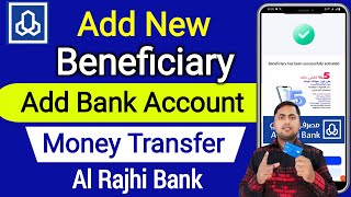 Al Rajhi Add Beneficiary  Al rajhi bank me international beneficiary kaise add kare [upl. by Aisatsan]