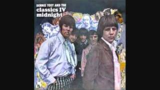 The Classics IV  Midnight [upl. by Irroc]