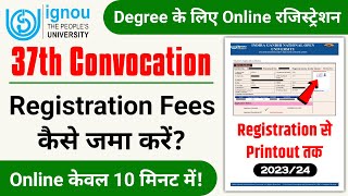 IGNOU 37th Convocation Registration  IGNOU Convocation Form Kaise Bhare37th Convocation Last Date [upl. by Anirahc]