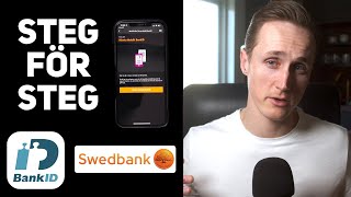 BankID Beställa nytt BankID Steg för Steg Swedbank via din Mobil eller Surfplatta [upl. by Ahsiuqet654]