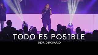 Ingrid Rosario  Todo Es Posible Video Oficial [upl. by Isak857]