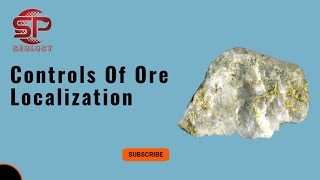 control of ore localization [upl. by Aihsyak]