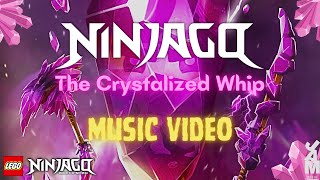 LEGO Ninjago The Crystalized Whip Official Music Video [upl. by Gurevich597]