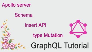 Graphql tutorial in hindi 2024 Apollo server Insert API Mutation tutorial in hindi graphql [upl. by Ydnyl775]