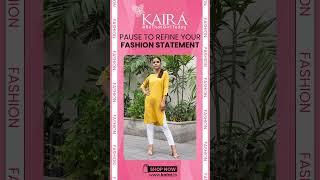 Kaira Refine Your Style with Timeless Elegance amp Modern Trends [upl. by Doowyah]