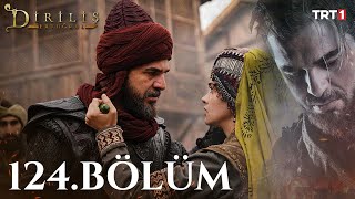 Diriliş Ertuğrul 124 Bölüm [upl. by Nahtam]