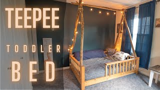 Making a toddler bed  Teepee Bed [upl. by Aisatsan]