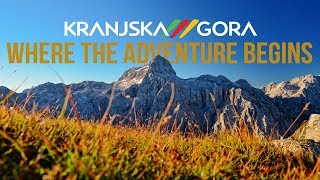 Kranjska Gora where the adventure begins [upl. by Goer]