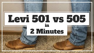 Levi 501 vs 505  Understanding the Difference [upl. by Pulchi]