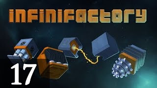 Lets Play Infinifactory Part 17 [upl. by Refenej]