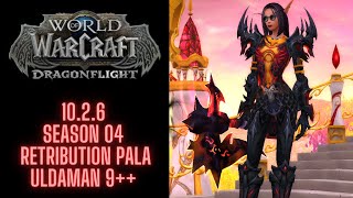 1026  Season 4 Retribution Paladin POV 9 Uldaman [upl. by Axe]