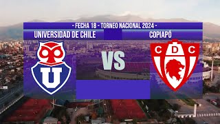 Previa Fecha 18🔵🔴Universidad de Chile vs Deportes Copiapó [upl. by Ryon]