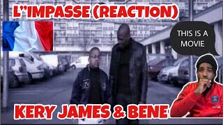 Kery James amp Bene  with english subtitles  Limpasse French Rap ReactionReview [upl. by Mettah]