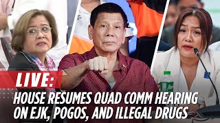 LIVE 9th House quadcommittee hearing on EJK POGOs and illegal drugs  October 22 [upl. by Eillil]