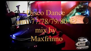 Disco Dance  7778798082  mix by Maxfrinno [upl. by Genovera349]