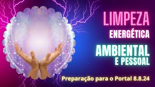 ✨✨✨ Preparo para o Portal Energético 8824 ✨✨✨ [upl. by Ardnaiek839]