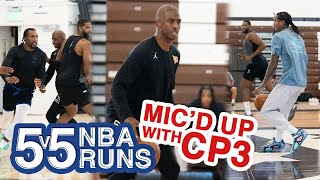 MICD UP WITH CP3 DURING AN ELITE 5V5 NBA RUN  PART 1 [upl. by Hilliary655]