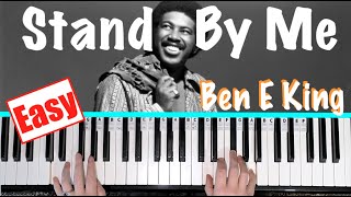 How to play STAND BY ME  Ben E King Piano Tutorial Easy [upl. by Eilojne]