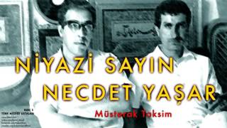 Niyazi Sayın amp Necdet Yaşar  Müsterak …  Türk Müziği Ustaları Disc 2 © 2005 Kalan Müzik [upl. by Yessej]