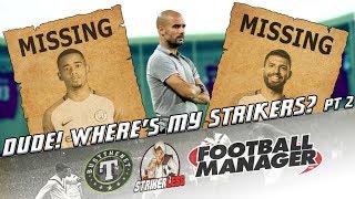 FM17  Dude Wheres My Strikers II  An FM Tactics Special with Guido Merry  ECL Final vs Man Utd [upl. by Abagael]