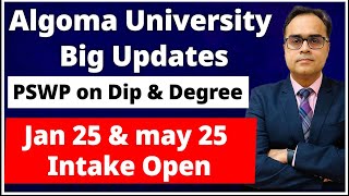 Algoma University Big Updates  PSWP on Diplomas amp Degree  Algoma University big Updates [upl. by Aihseken]