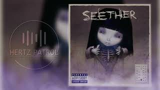 Seether FMLYHM 432hz [upl. by Sirromad]