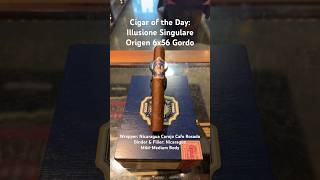 Illusione Singulare Origen 6x56 Gordo Shorts Short CigarOfTheDay Cigars Cigar SNTB [upl. by Llehsar]