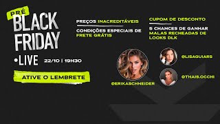 LIVE SHOP  PRÉ BLACK FRIDAY DLK [upl. by Vitus236]