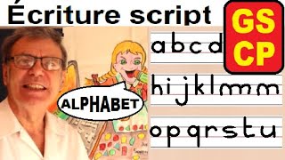 Apprendre l’alphabet français  écriture script minuscule maternelle gs cp [upl. by Dachy]