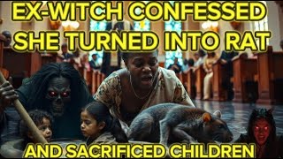 EXWITCH Confessed HOW She TURNED Into ANIMALS To Do EVIL  😱😱 [upl. by Ydroj]