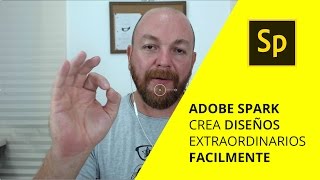 Adobe Spark  Crea diseños extraordinarios [upl. by Nelan489]