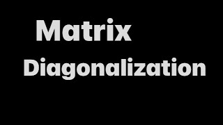 Matrix diagonalization Real question [upl. by Hunfredo]