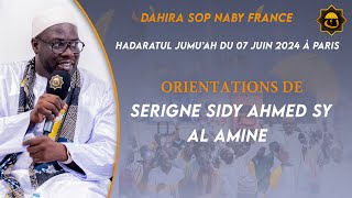 ORIENTATIONS DE SERIGNE SIDY AHMED SY AL AMINE  SOP NABY FRANCE [upl. by Munroe]