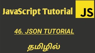 What is JSON in Tamil  JSON Tutorial in Tamil  JavaScript JSON Objects in Tamil [upl. by Loree]