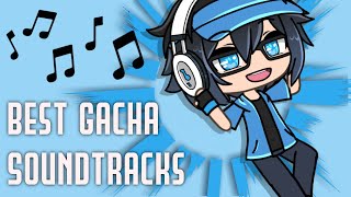 🎵GACHA LIFE Sound Tracks 20192020 🎵 [upl. by Oly]