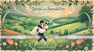 Sense and Sensibility by Jane Austen  Chapter 3  FREE Audiobook [upl. by Inaej875]