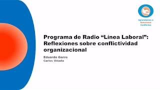 Reflexiones sobre la conflictividad organizacional [upl. by Eanrahc]