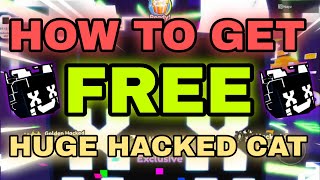 HOW TO GET FREE HUGE HACKED CAT PET SIMULATOR X [upl. by Aecila400]