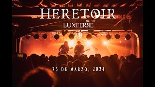 Heretoir en Chile Luxferre y IIII [upl. by Nonnarb]