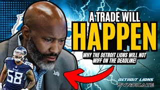 Why The Detroit Lions WILL MAKE A TRADE By The NFL DEADLINE [upl. by Chas]