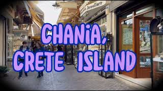 Exploring the Charm of Chania Old Town Market amp Venetian Port [upl. by Nerty]