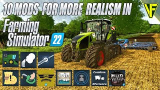 10 Must Have Mods For More Realism In Farming Simulator 22 [upl. by Lothar]