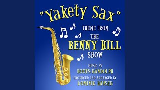 quotYakety Saxquot Theme from the quotBenny Hill Showquot [upl. by Ttemme116]