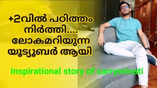 An inspiring story of carryminati  Malayalam  Carryminati [upl. by Diandra380]