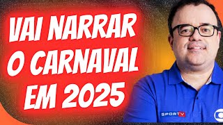 EVERALDO MARQUES VAI NARRAR CARNAVAL NA GLOBO [upl. by Ahsiner344]