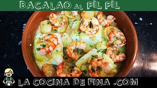 BACALAO AL PIL PIL CON PATATAS Y GAMBAS  LA COCINA DE FINA COM  PLATO Nº 46 [upl. by Peonir472]